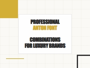 Expert Pairings for Luxury Brands Using Anton Bold