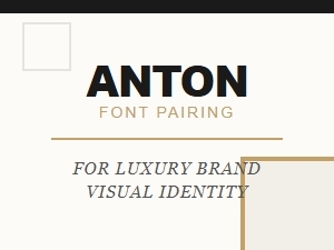 Stylish Companions for Anton Fonts